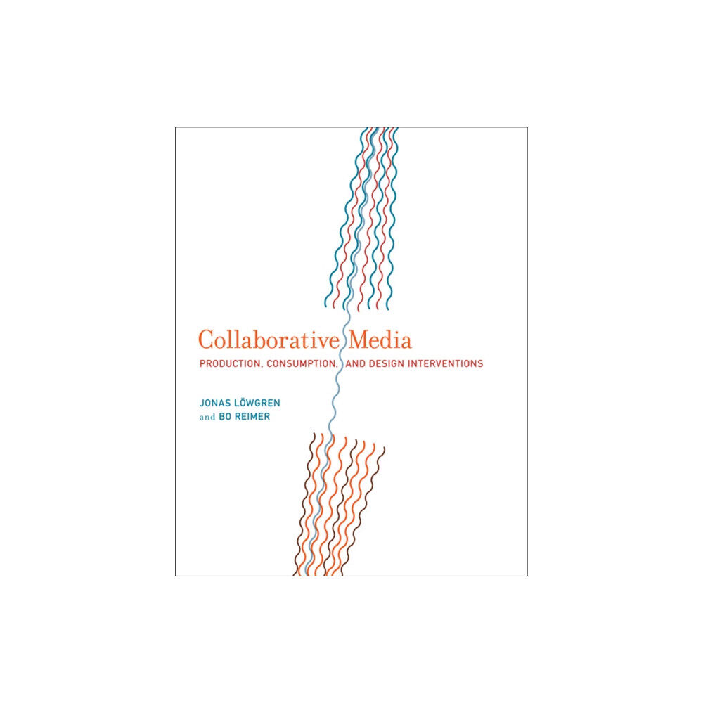 Mit press ltd Collaborative Media (inbunden, eng)