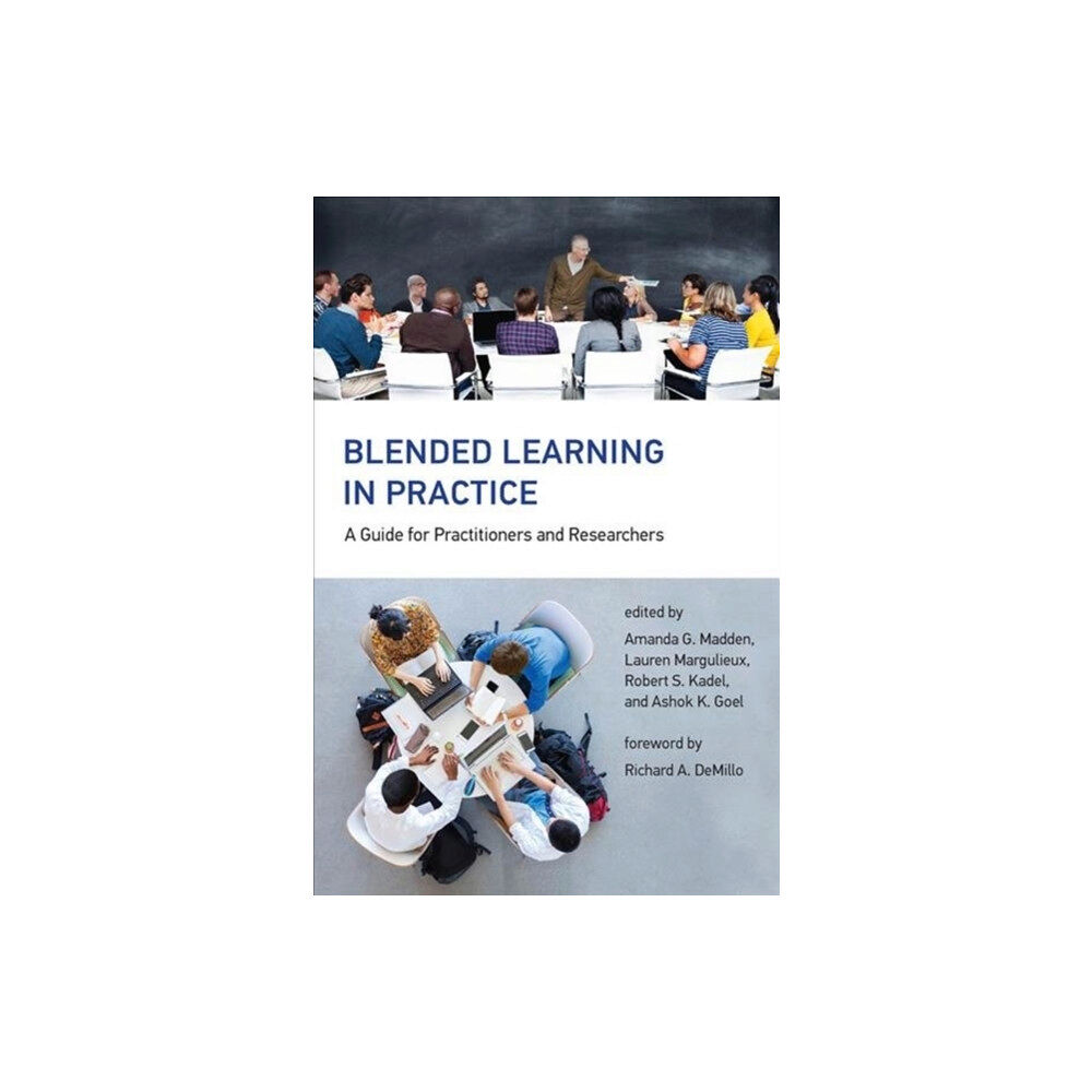 Mit press ltd Blended Learning in Practice (inbunden, eng)