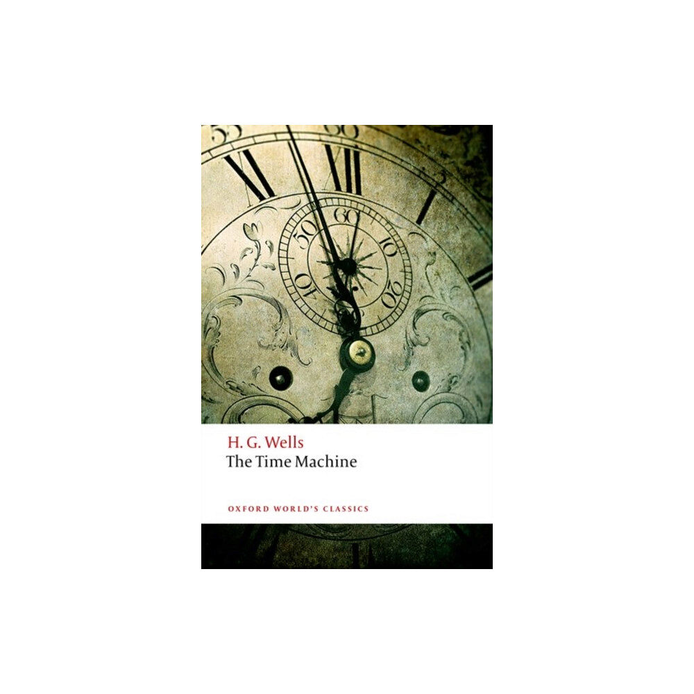 Oxford University Press The Time Machine (häftad, eng)