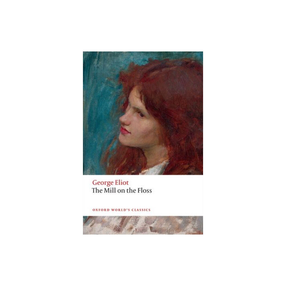 Oxford University Press The Mill on the Floss (häftad, eng)