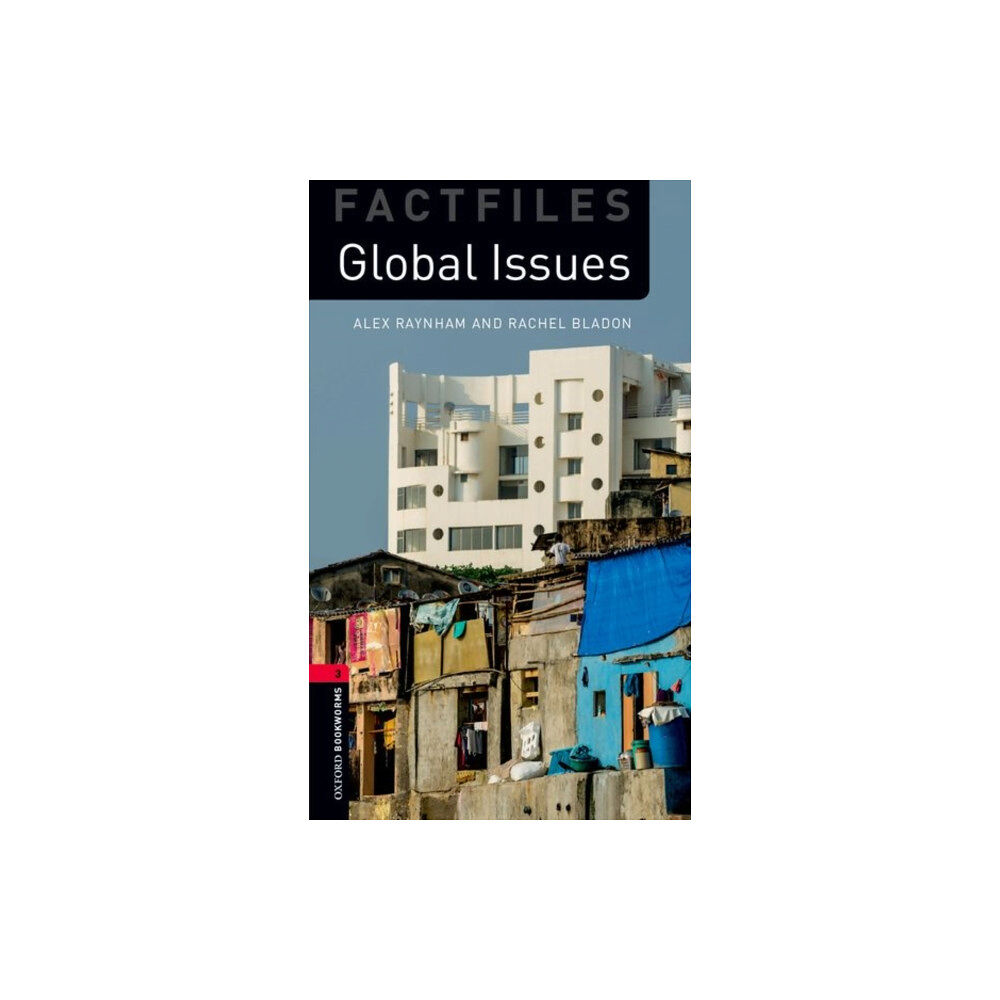 Oxford University Press Oxford Bookworms Library: Factfiles Level 3: Global Issues (häftad, eng)