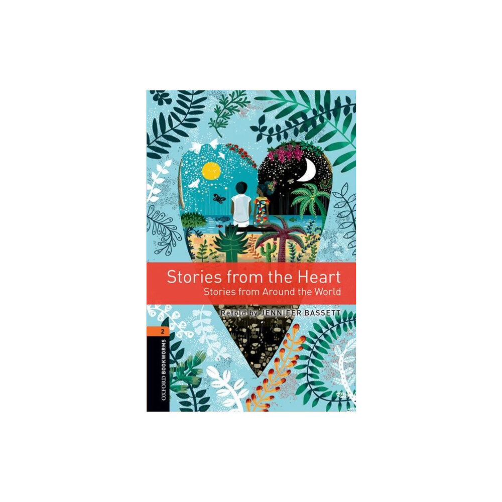 Oxford University Press Oxford Bookworms Library: Level 2: Stories from the Heart (häftad, eng)