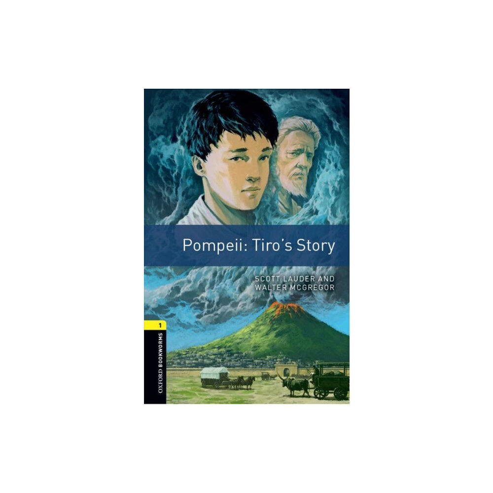 Oxford University Press Oxford Bookworms Library: Level 1: Pompeii: Tiro's Story (häftad, eng)