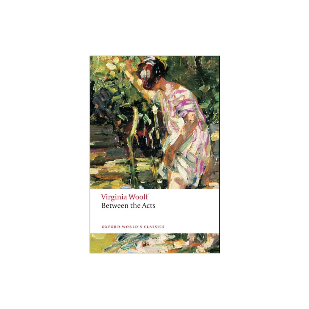 Oxford University Press Between the Acts (häftad, eng)