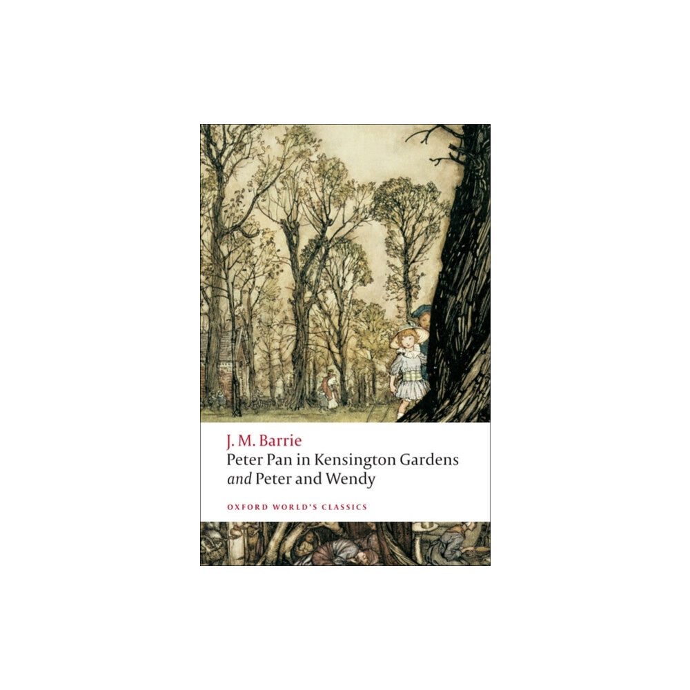 Oxford University Press Peter Pan in Kensington Gardens / Peter and Wendy (häftad, eng)