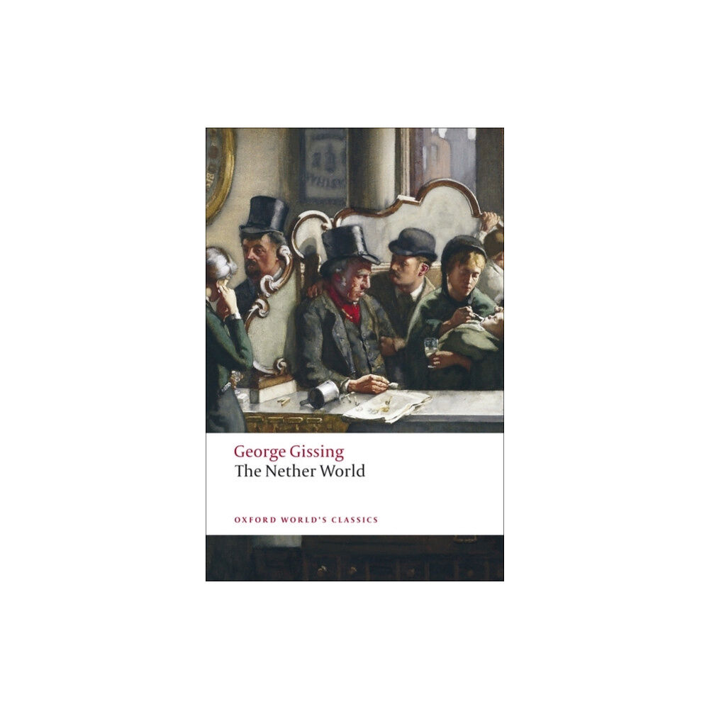 Oxford University Press The Nether World (häftad, eng)