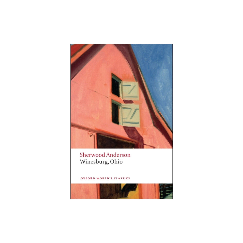 Oxford University Press Winesburg, Ohio (häftad, eng)