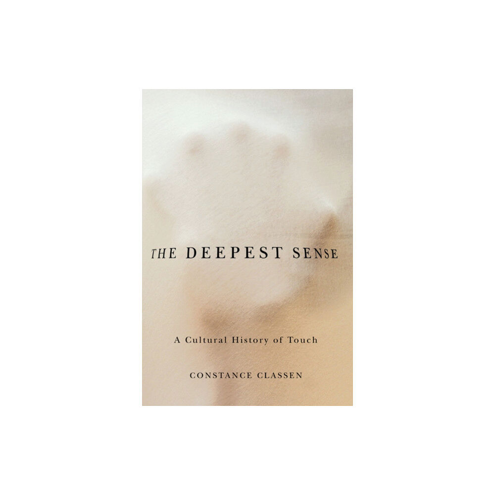 University of illinois press The Deepest Sense (häftad, eng)