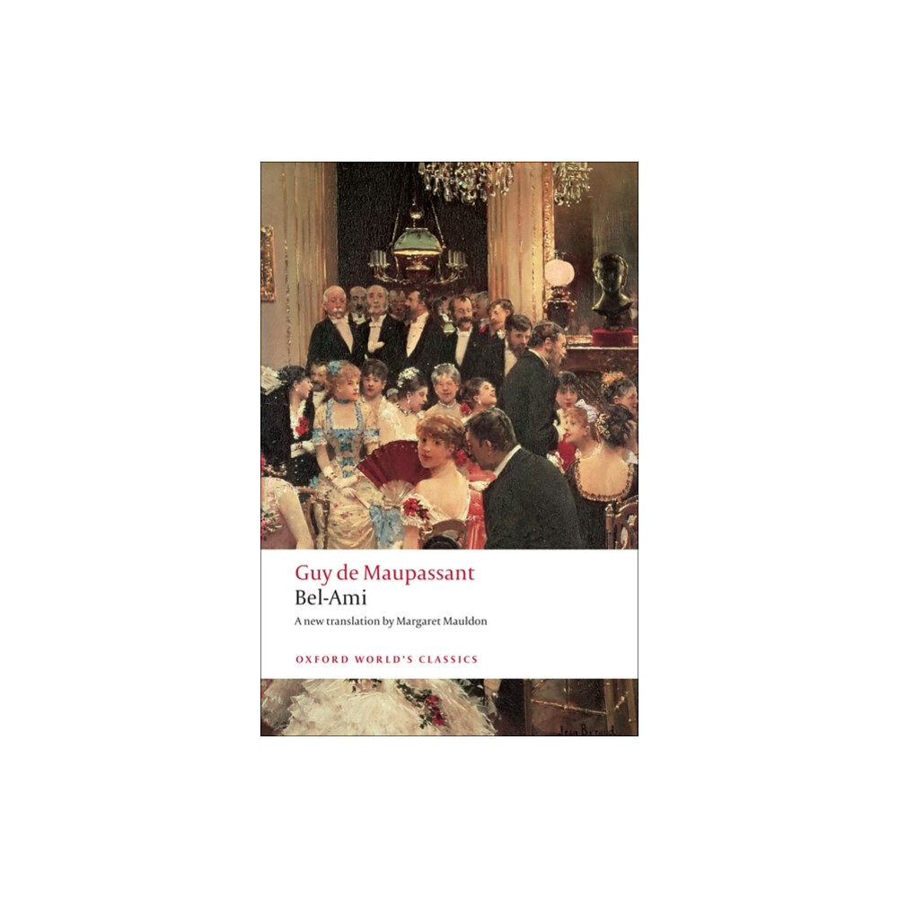 Oxford University Press Bel-Ami (häftad, eng)