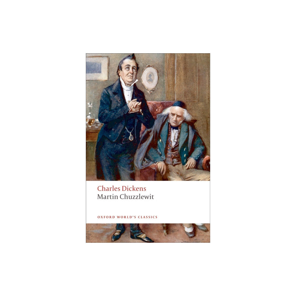 Oxford University Press Martin Chuzzlewit (häftad, eng)