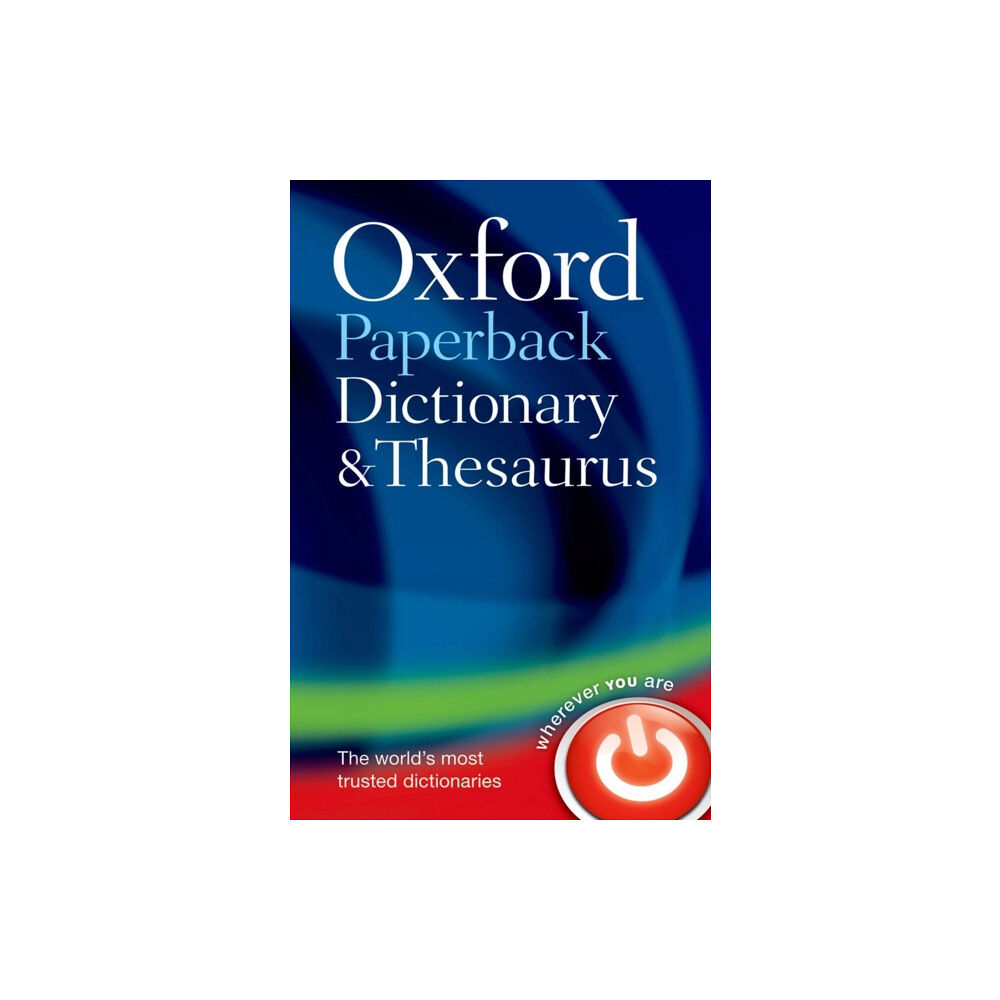 Oxford University Press Oxford Paperback Dictionary & Thesaurus (häftad, eng)