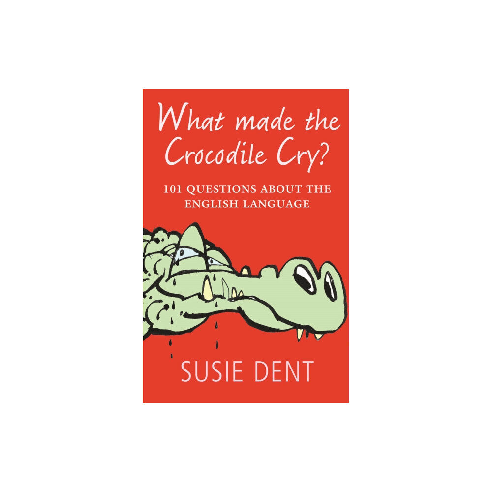 Oxford University Press What Made The Crocodile Cry? (häftad, eng)