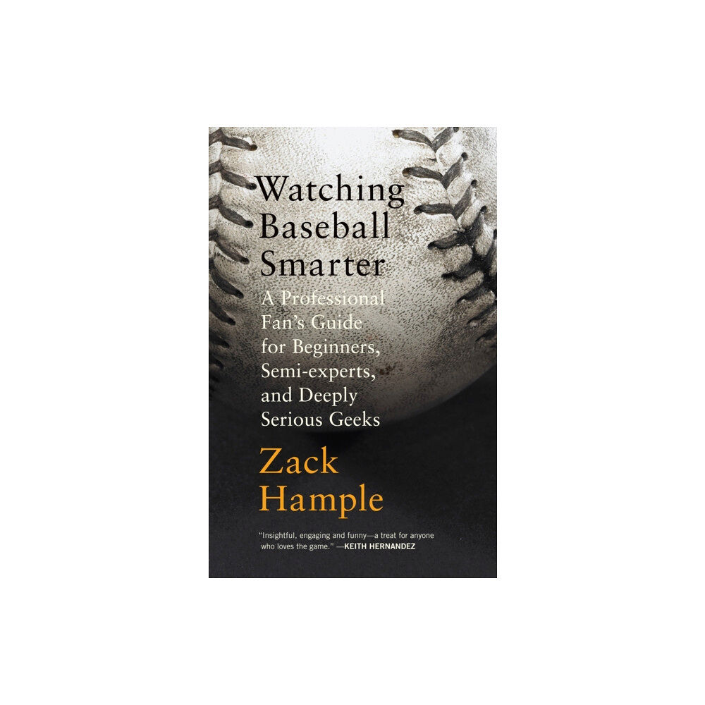 Random House USA Inc Watching Baseball Smarter (häftad, eng)