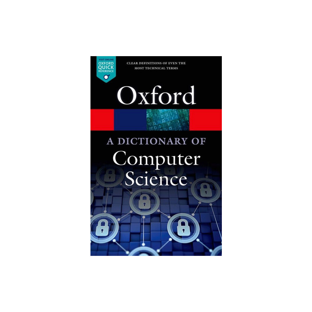 Oxford University Press A Dictionary of Computer Science (häftad, eng)