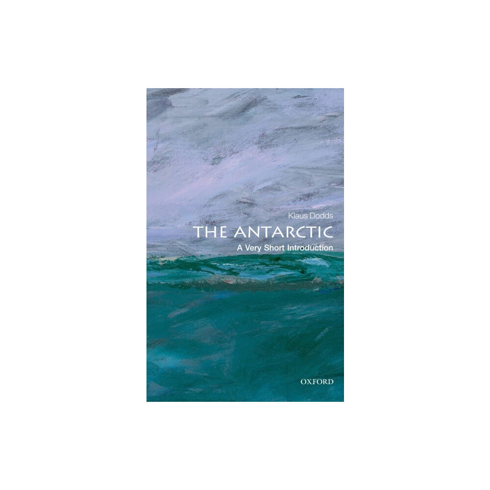 Oxford University Press The Antarctic (häftad, eng)