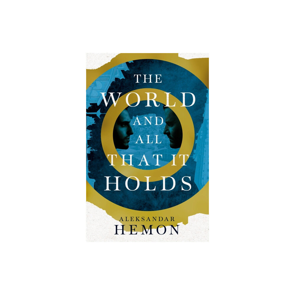Pan Macmillan The World and All That It Holds (inbunden, eng)