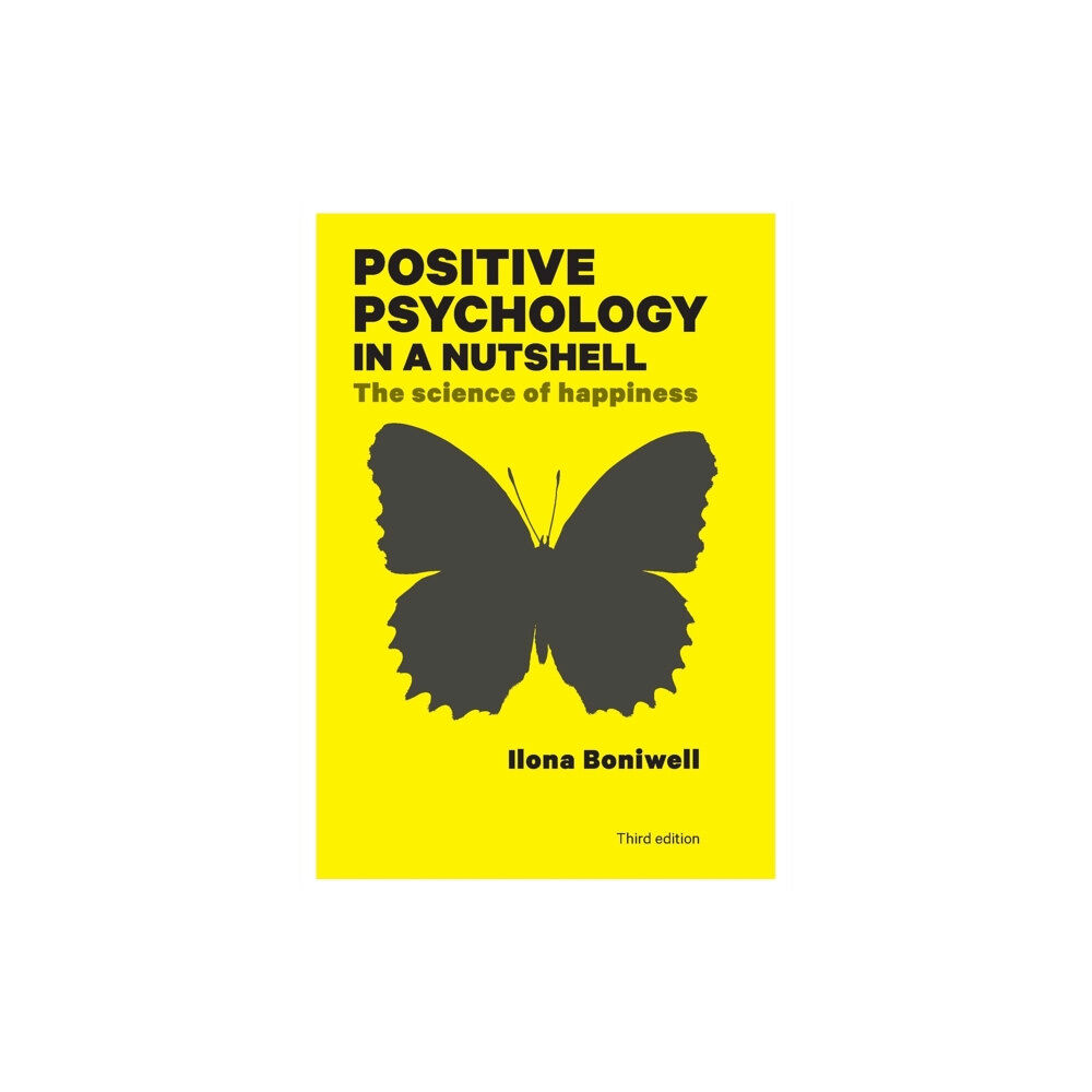 Open University Press Positive Psychology in a Nutshell: The Science of Happiness (häftad, eng)