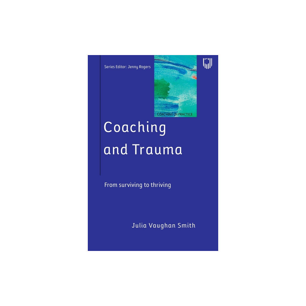 Open University Press Coaching and Trauma (häftad, eng)