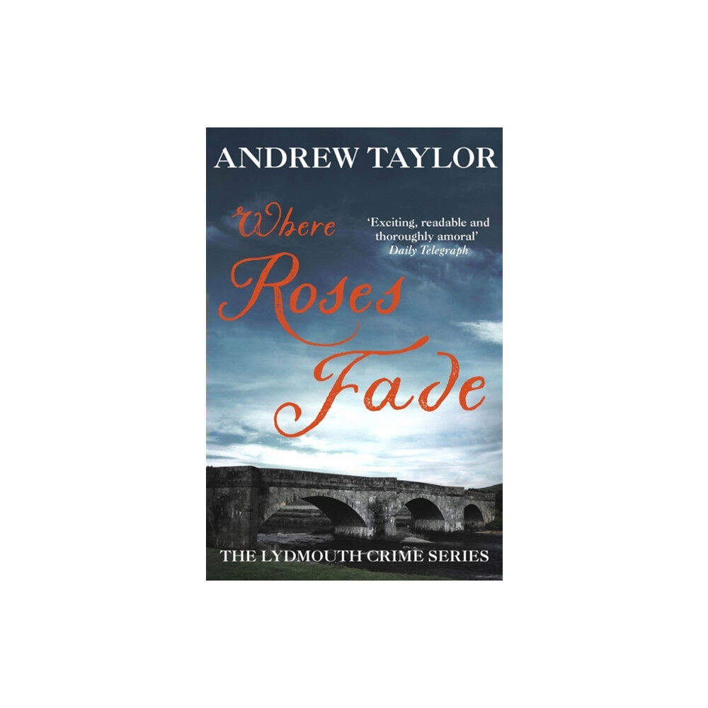 Hodder & Stoughton Where Roses Fade (häftad, eng)