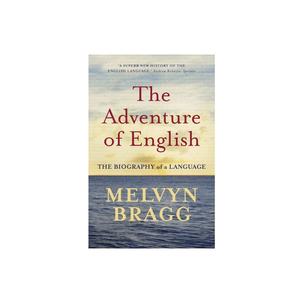 Hodder & Stoughton The Adventure Of English (häftad, eng)