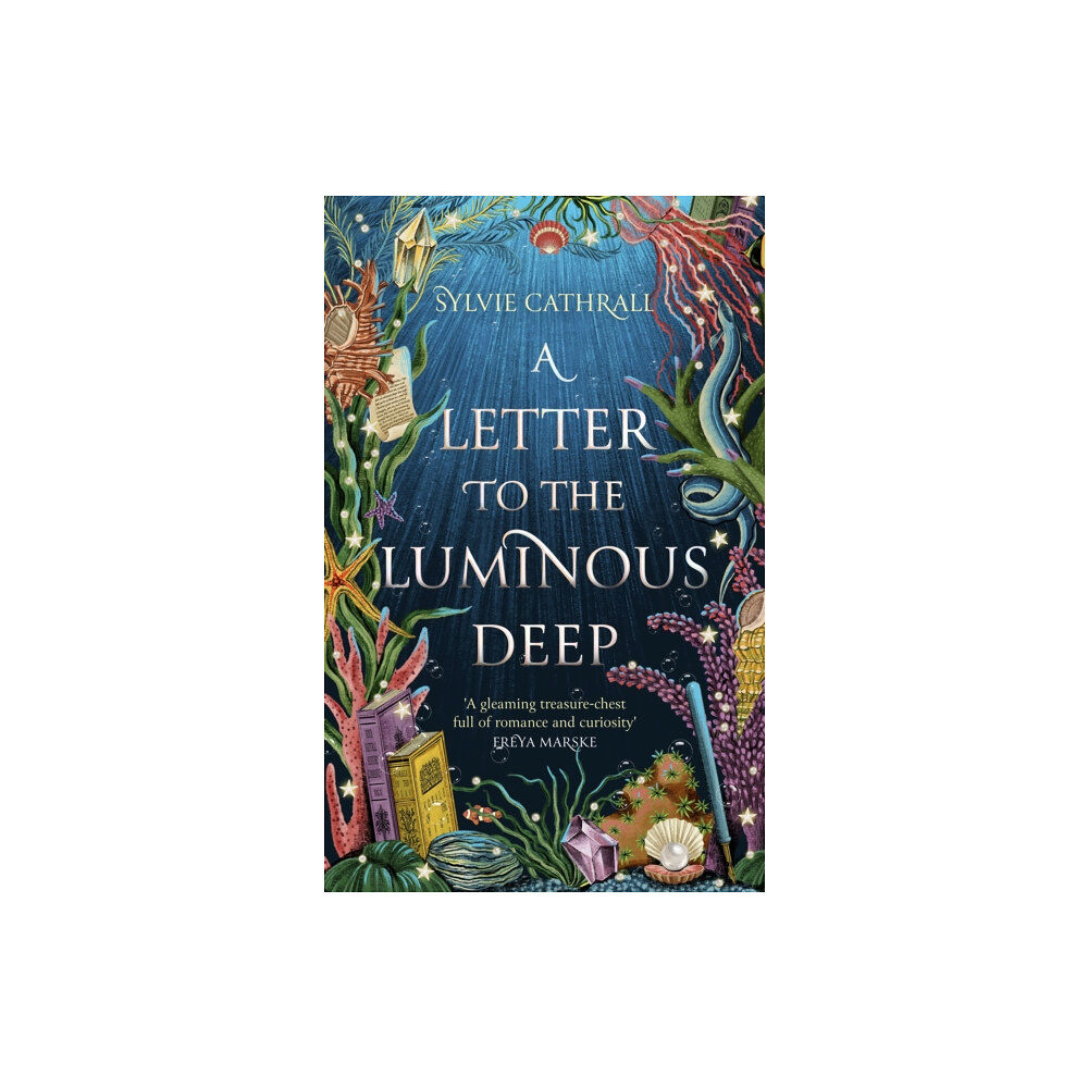 Little, Brown Book Group A Letter to the Luminous Deep (inbunden, eng)