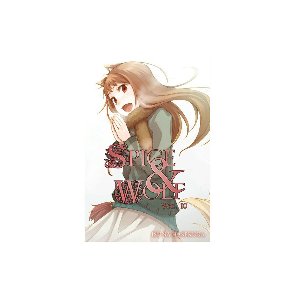 Little, Brown & Company Spice and Wolf: Vol. 10 - Novel (häftad, eng)