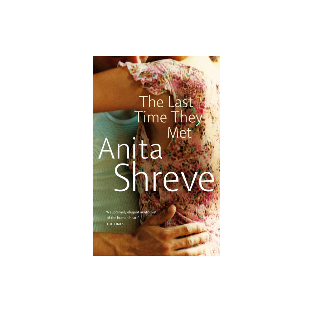Little, Brown Book Group The Last Time They Met (häftad, eng)