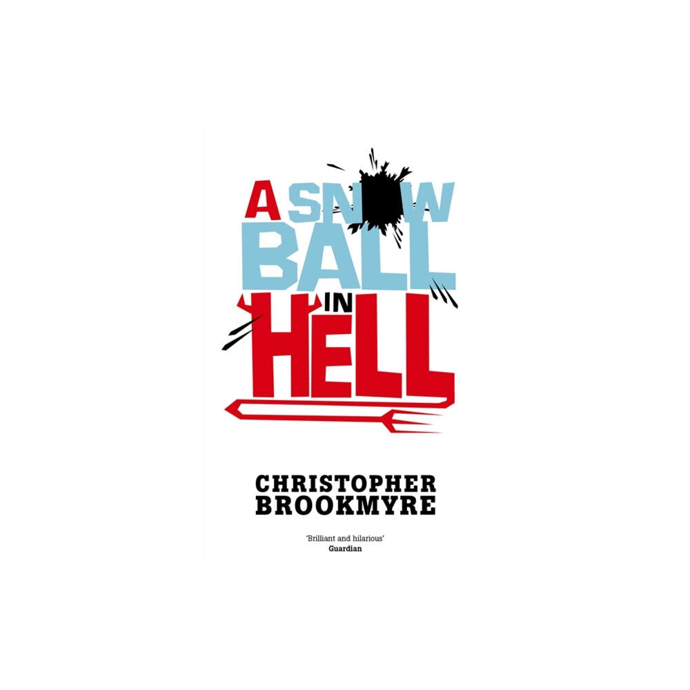 Little, Brown Book Group A Snowball In Hell (häftad, eng)