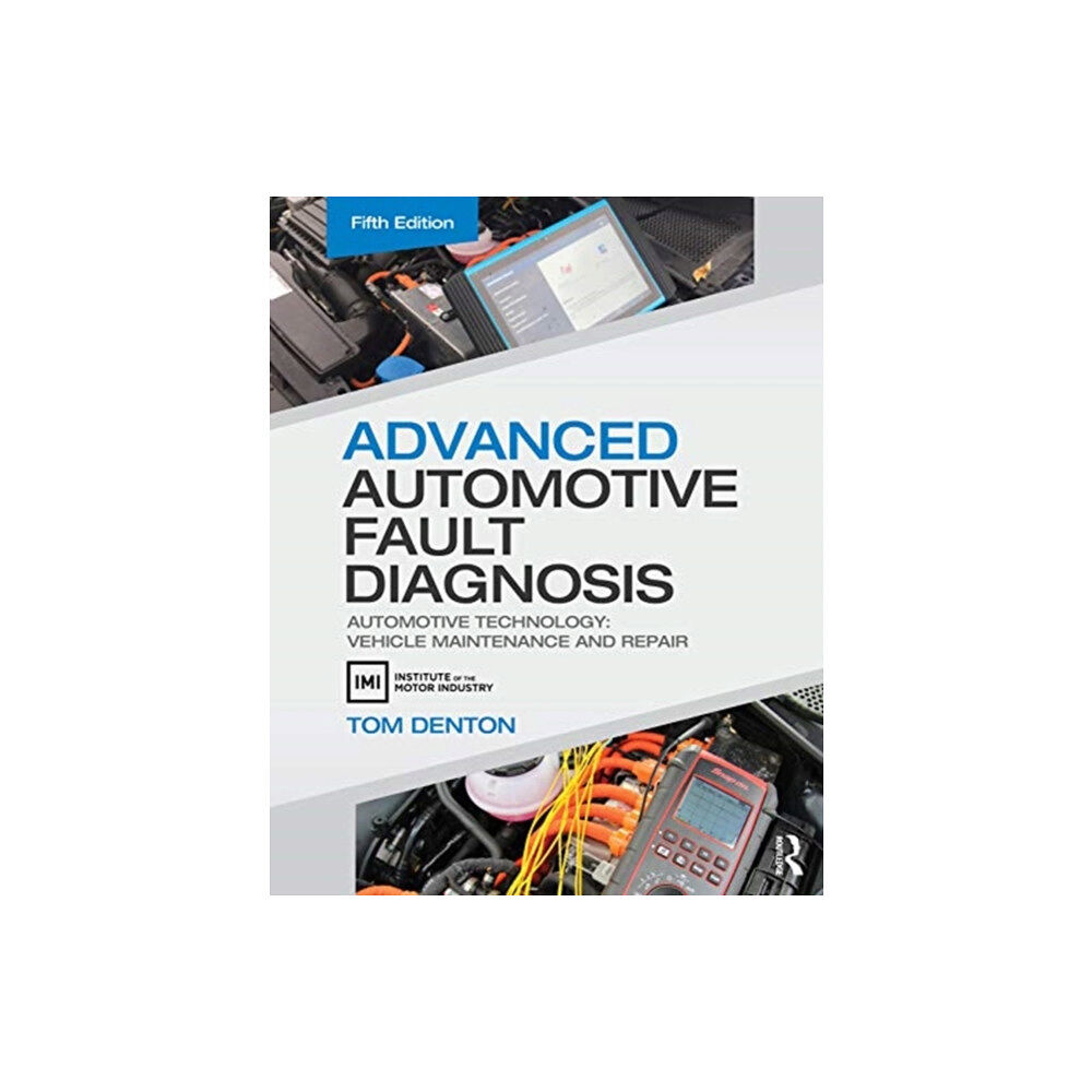 Taylor & francis ltd Advanced Automotive Fault Diagnosis (häftad, eng)