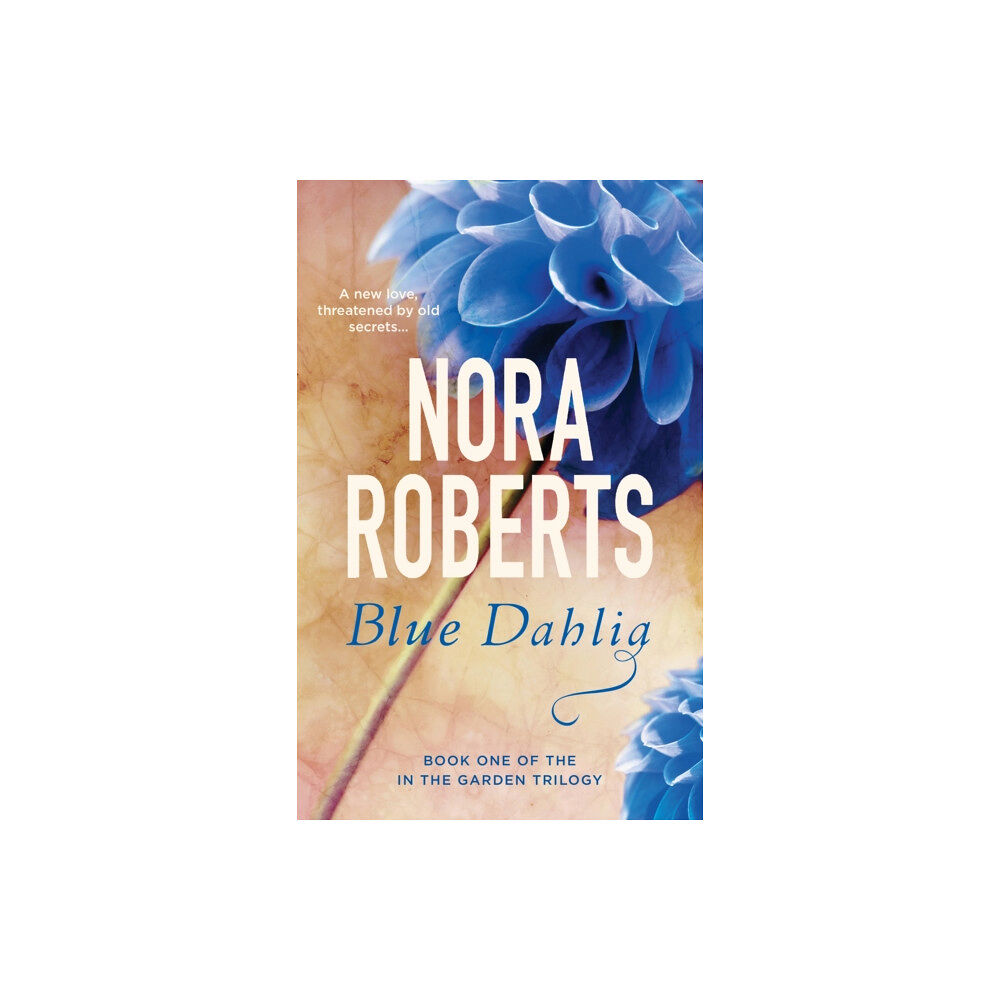 Little, Brown Book Group Blue Dahlia (häftad, eng)