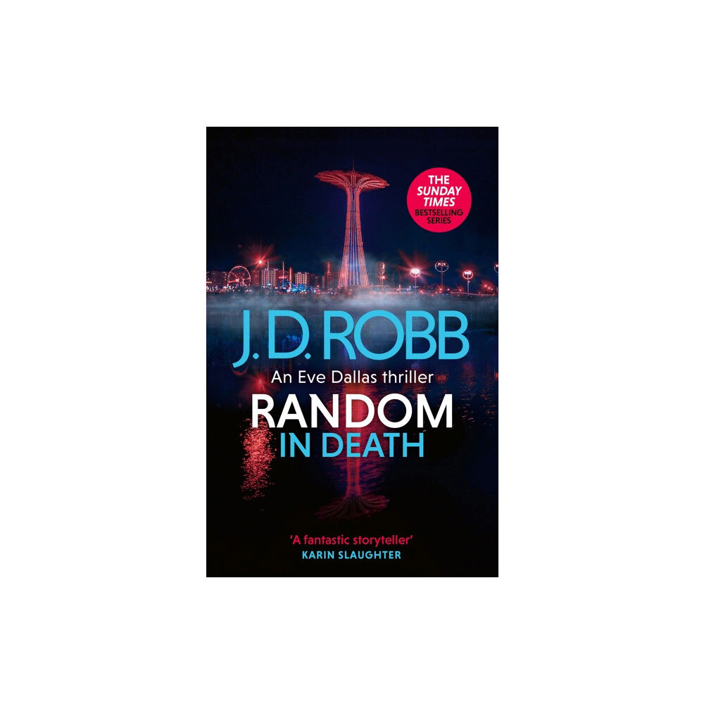Little, Brown Book Group Random in Death: An Eve Dallas thriller (In Death 58) (inbunden, eng)