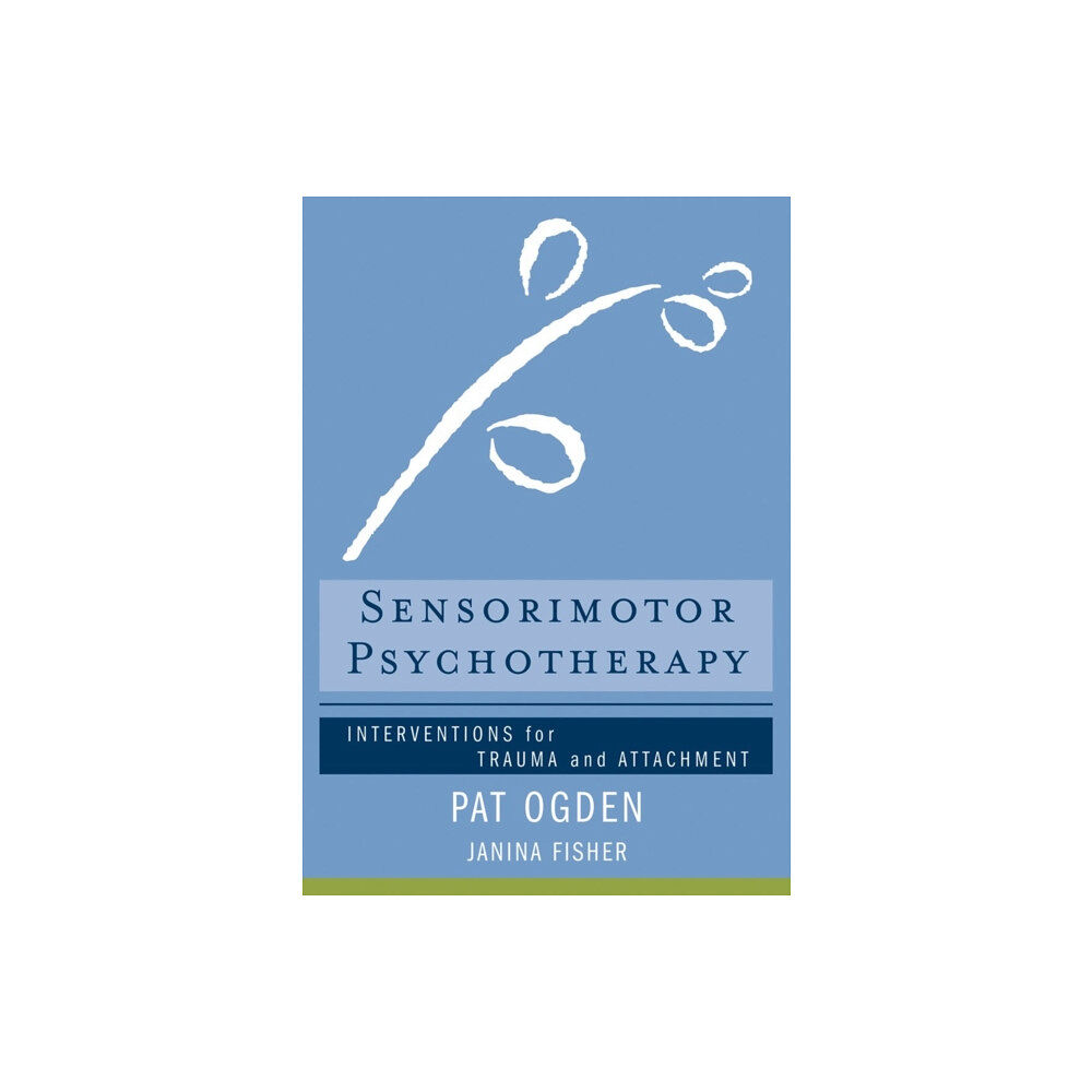 WW Norton & Co Sensorimotor Psychotherapy (inbunden, eng)