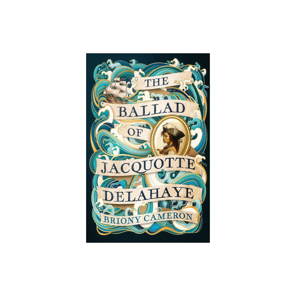 Little, Brown Book Group The Ballad of Jacquotte Delahaye (inbunden, eng)