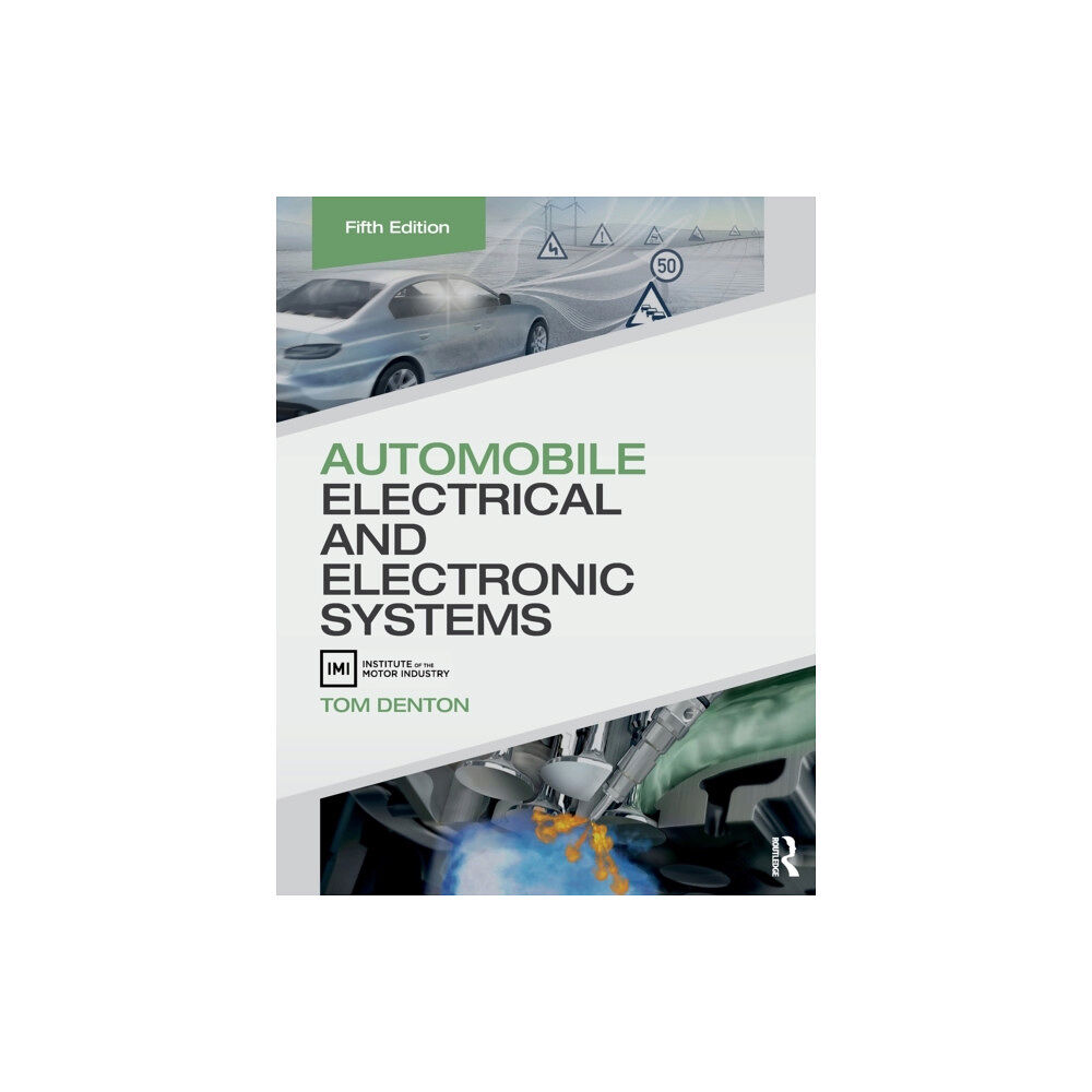 Taylor & francis ltd Automobile Electrical and Electronic Systems (häftad, eng)