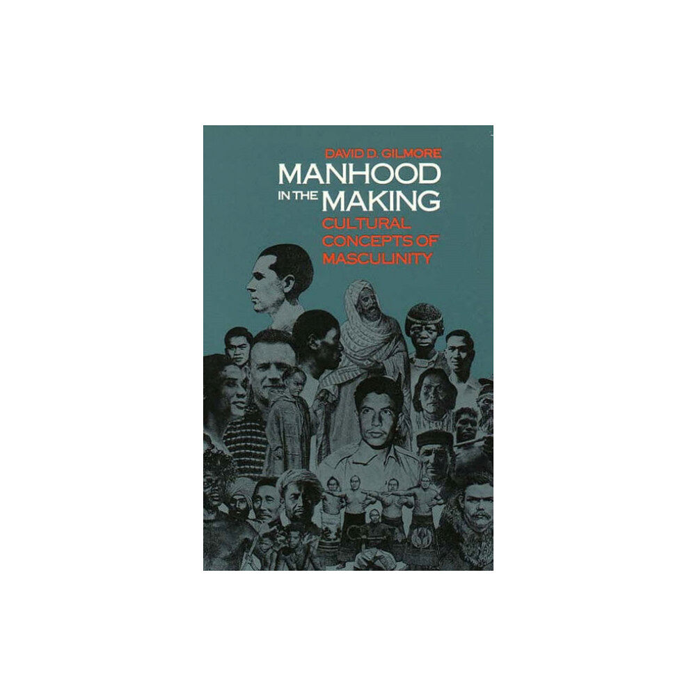 Yale university press Manhood in the Making (häftad, eng)