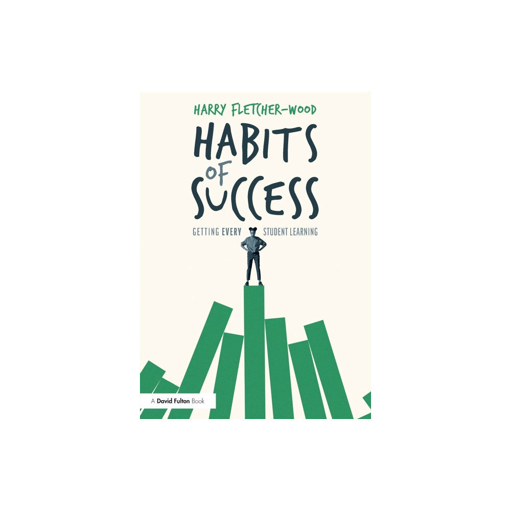 Taylor & francis ltd Habits of Success: Getting Every Student Learning (häftad, eng)