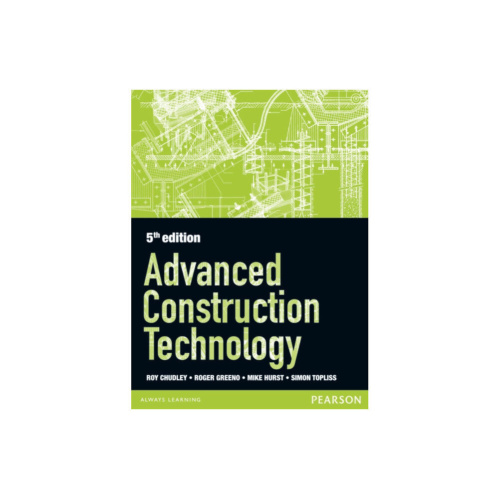 Pearson Education Limited Advanced Construction Technology 5th edition (häftad, eng)