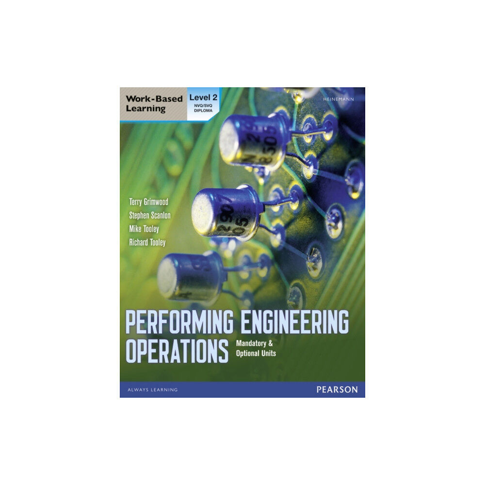 Pearson Education Limited Performing Engineering Operations - Level 2 Student Book plus options (häftad, eng)
