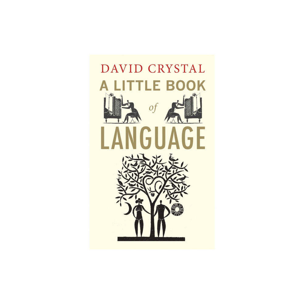 Yale university press A Little Book of Language (häftad, eng)