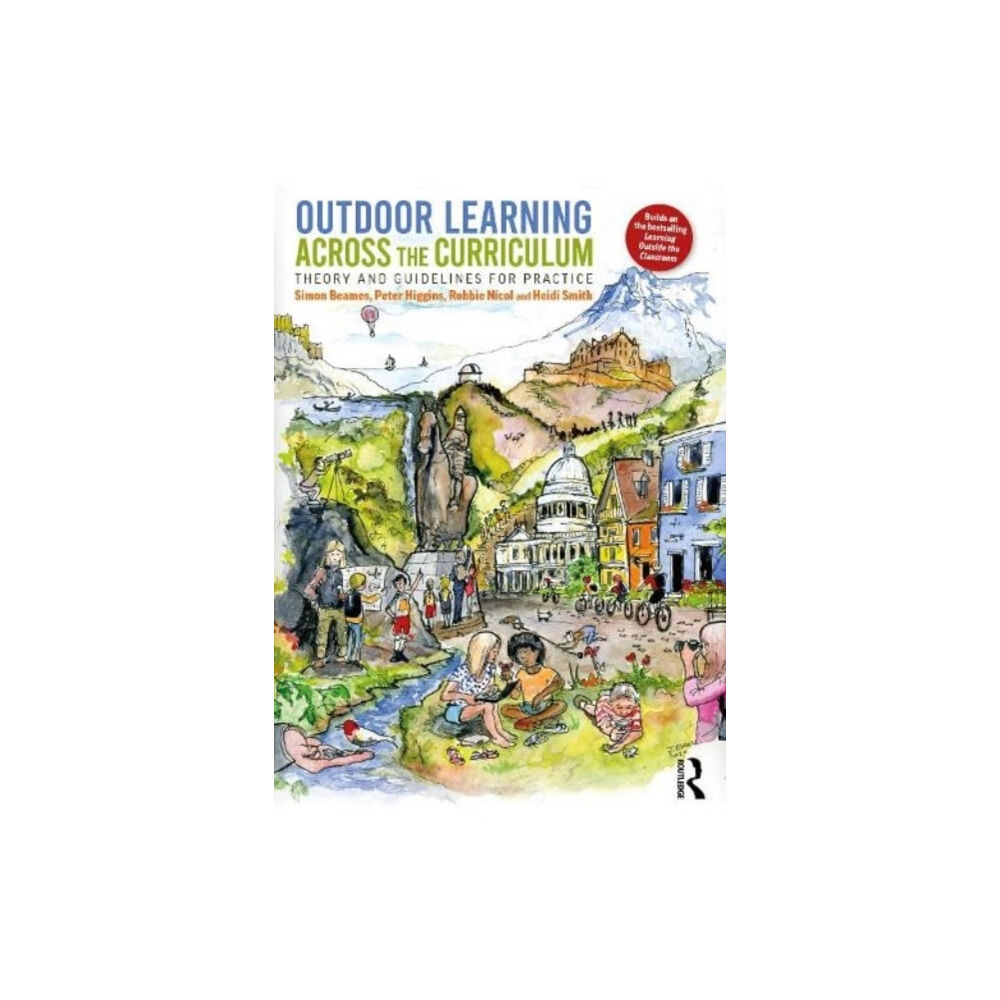 Taylor & francis ltd Outdoor Learning Across the Curriculum (häftad, eng)