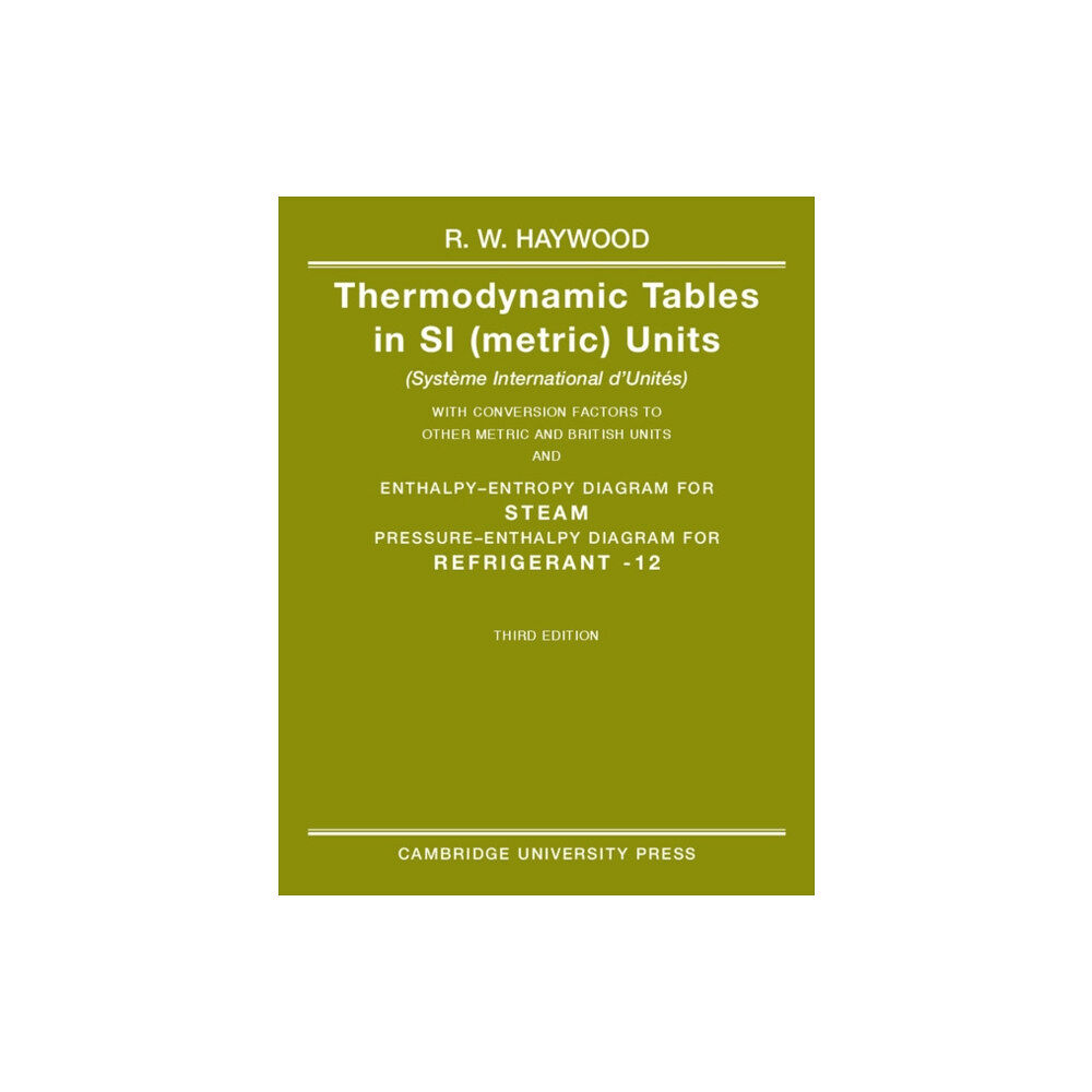 Cambridge University Press Thermodynamic Tables in SI (Metric) Units (häftad, eng)