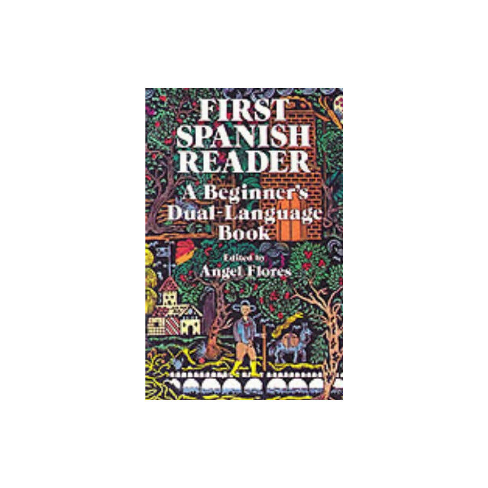 Dover publications inc. First Spanish Reader (häftad, eng)