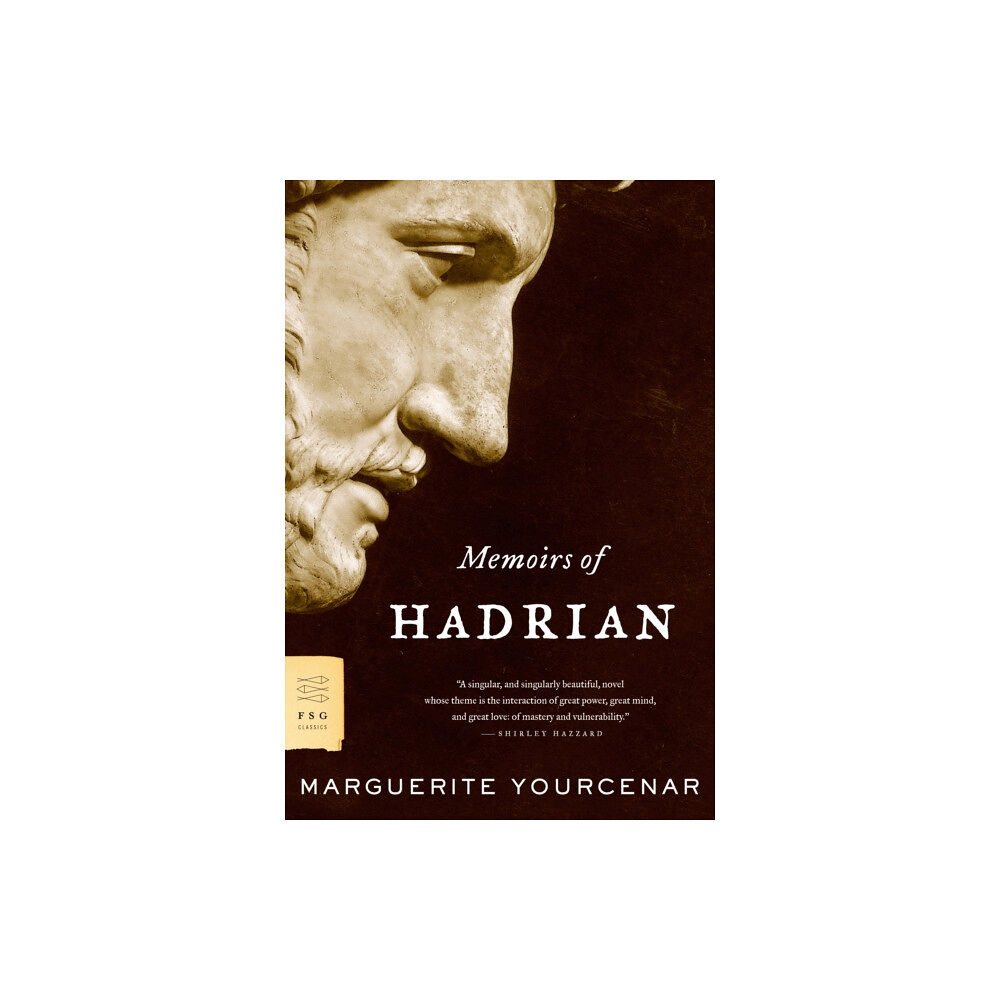 Farrar, Straus and Giroux Memoirs of Hadrian (häftad, eng)