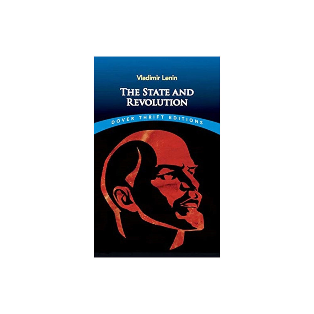 Dover publications inc. The State and Revolution (häftad, eng)