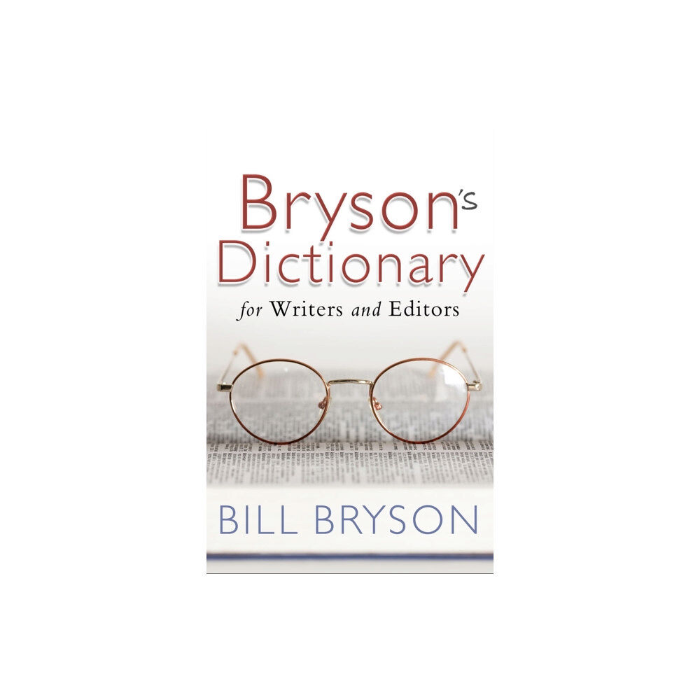 Transworld publishers ltd Bryson's Dictionary: for Writers and Editors (häftad, eng)