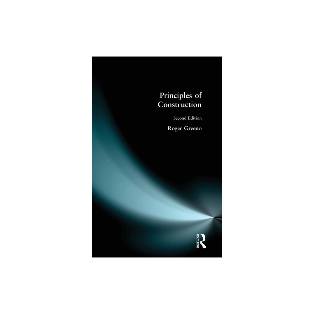 Taylor & francis ltd Principles of Construction (häftad, eng)
