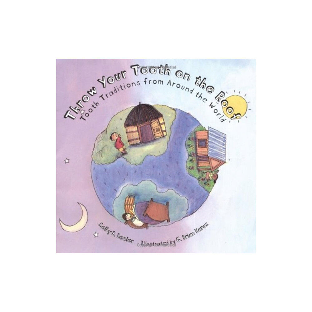 HarperCollins Throw Your Tooth on the Roof (häftad, eng)