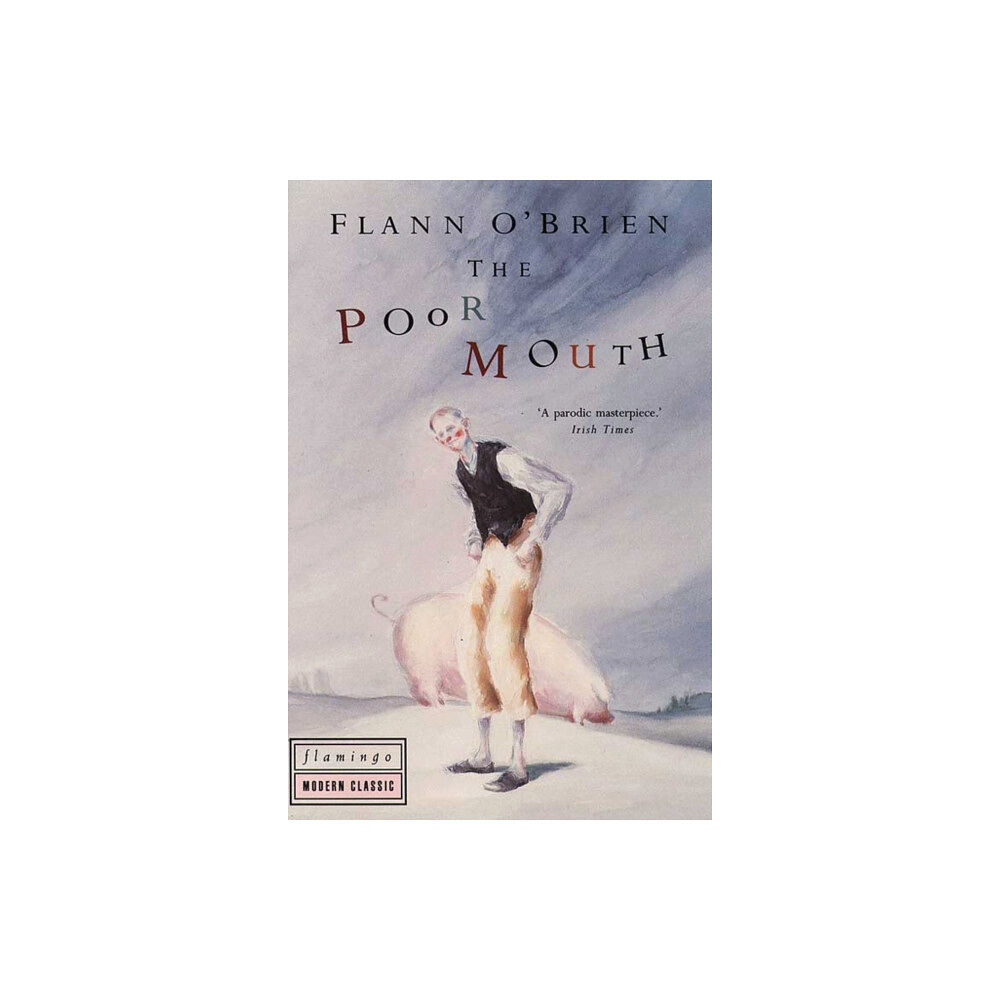 HarperCollins Publishers The Poor Mouth (häftad, eng)