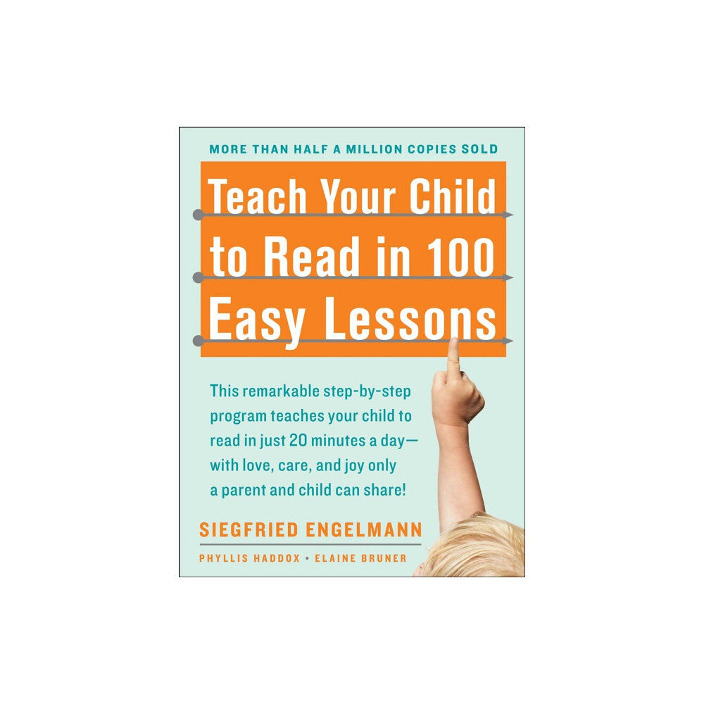 Simon & Schuster Teach Your Child to Read in 100 Easy Lessons (häftad, eng)