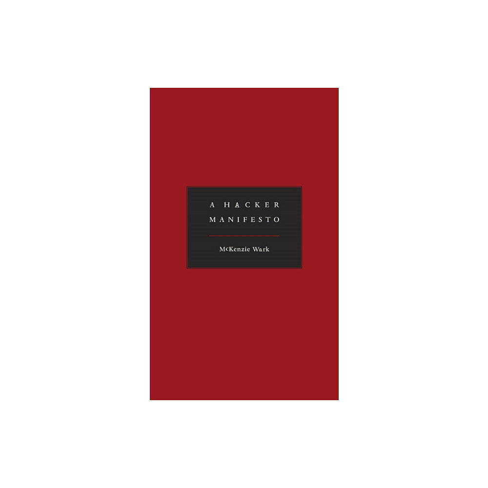 Harvard university press A Hacker Manifesto (inbunden, eng)